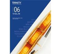 Trinity College London Violin Exam Pieces From 2020 Grade 6 by Trinity College London Trinity College London (Auteur)
