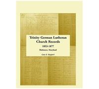 Trinity German Lutheran Church Records, 1853-1877