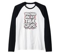 Trinity Love Clothing Company Tu m'as EU chez True Crime Design. Manche Raglan