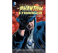 Trinity of Sin: The Phantom Stranger Vol. 1: A Stranger Among Us (The New 52)