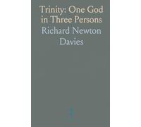Trinity: One God in Three Persons: A clear, scripture-based case for the unity and coequality of Father, Son, and Spirit