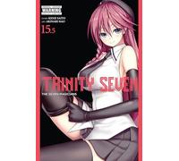 Unknown (Auteur) – Trinity Seven, Vol. 15.5 – Yen Press