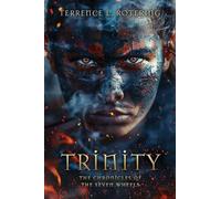Trinity: The Chronicles of the Seven Wheels
