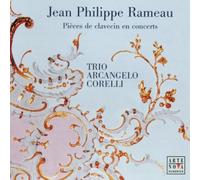 Trio Arcangelo Corelli - Jean Philippe Rameau: Pieces d [Import]