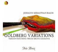 Trio Broz - Goldberg Variations
