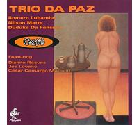 Trio Da Paz - Cafe