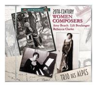 Trio des Alpes - Compositrices du 20ème siècle