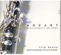 Trio Ebene - Mozart: Divertimenti, KV 439b