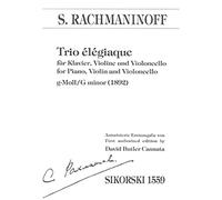 Trio élégiaque: First authorised edition. piano, violin, cello.