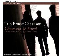 Trio Ernest Chausson - Piano Trios