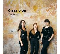Trio Haydee - Ciels d'or