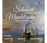Trio Helbig - Trio in E Flat Major Op.100 / Mendelssohn: Trio in D Minor Op.49