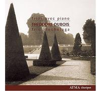 Trio Hochelaga - Théodore Dubois: Trios avec Piano [Import]
