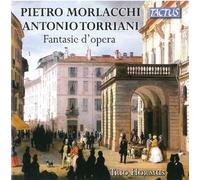 Trio Hormus - Fantaisies Opératiques
