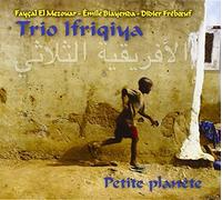 Trio Ifriqiya - Petite Planete [Import]