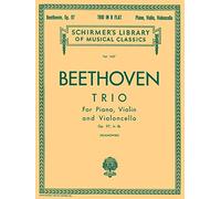 Trio in B Flat, Op. 97 Archduke Trio: Score and Parts