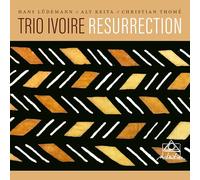 Trio Ivoire – Resurrection – CD – Neuf – Edel