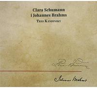 Trio Kandinsky - Brahms/Schumann, C.: Piano Tri