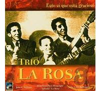 Trio La Rosa - Esto Si Que Esta Gracioso