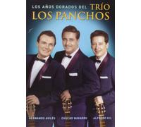 Trio Los Panchos - Los Anos Dorados