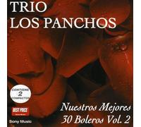 Trio Los Panchos - Nuestros 30 Mejores Boleros, Vol. 2 [Import]
