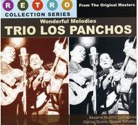 Trio Los Panchos - Wonderful Melodies