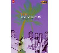 Trio Matamoros : Eternamente, Matamoros