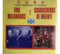 Trio Matamoros Y Guaracheros D - Vol. 3-Cuba Dos Grandes Leyend
