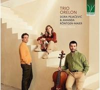 Trio Orelon - Dora Pejacevic & Amanda Maier : Trios De Piano