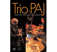 Trio Paj: Live at MC:2 Grenoble (DVD) Michel Portal