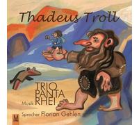 Trio Panta Rhei - Thadeus Troll [Import]