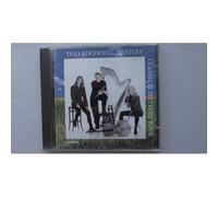 Trio Rococo Plays The Beatles - Classical Mystery Tour