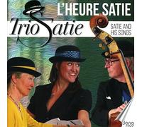 Trio Satie - L'Heure Satie