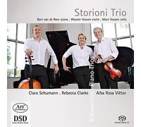 Trio Storioni : Bart Van de Roer - Schumann - Clarke - Viëtor : Trio pour Piano