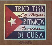 Trio Tesis - Los Pasos Perdidos / Ritmos de Cuba
