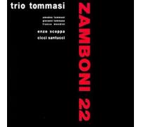 Trio Tommasi – Zamboni 22 – Import – NAXOS