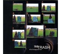 Trio Trash - Disintegration