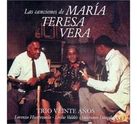 Trio Veinte Anos - Canciones De Amria Teresa Vera