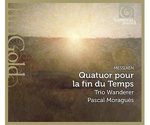 Trio Wanderer - Quatuor Pour La Fin Du Temps
