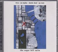 Trio-X - The Sugar Hill Suite