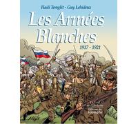 TRIOMPHE les armées blanches 1917 1921
