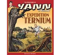 TRIOMPHE yann le vaillant tome 8 - expedition ternium