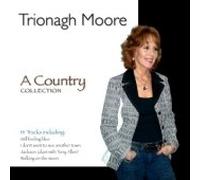Trionagh Moore - A Country Collection [Import]
