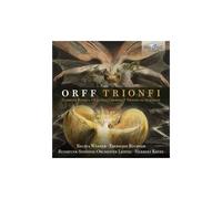 Orff: Trionfi