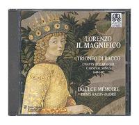 Trionfo Di Bacco, Chants De Carnaval 1449-1492 Ens. Doulce Memoire