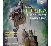 Joaquín Turina – Trios avec Piano (Intégrale) – CD