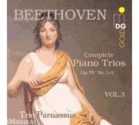 Trios Avec Piano Vol. 3 : Trios Op. 70 Trio Parnassus