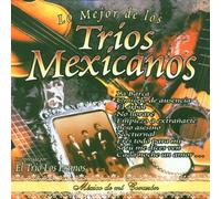 Trios Mexicanos - Le Mejor De Los [Import]
