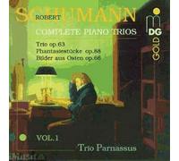 Trios Pour Piano & Cordes Nos. 1, 2 & 3 Trio Parnassus