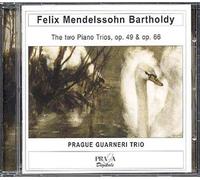 Trios Pour Piano & Cordes Nos. 1 & 2 Trio Guarneri De Prague